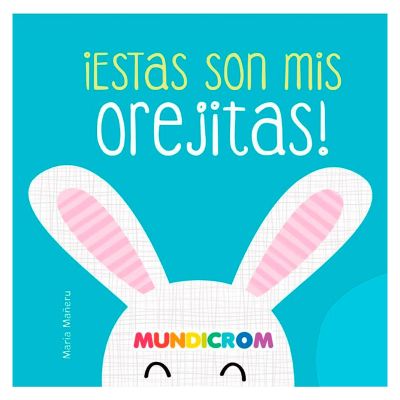 Mis primeras pistas ¡Estas son mis orejitas!1