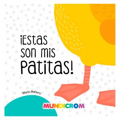 Mis primeras pistas ¡Estas son mis patitas!1