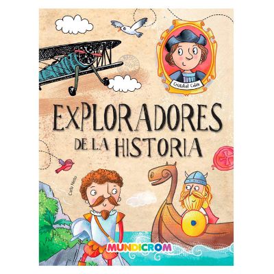Personajes extraordinarios - Exploradores de la historia1