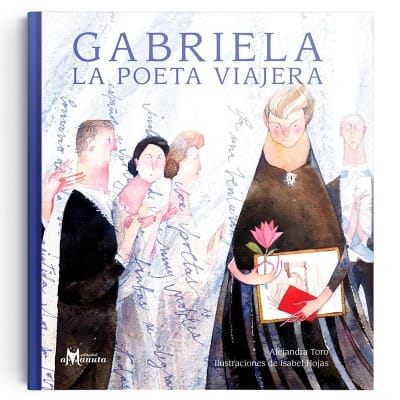 Gabriela la poeta viajera