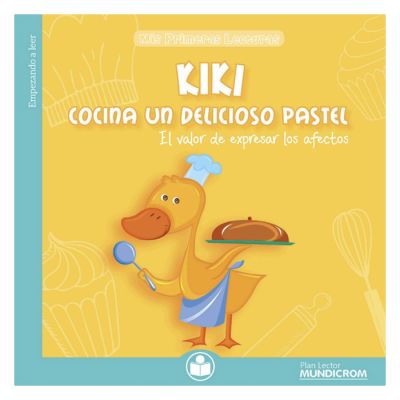Mis primeras lecturas - Kiki cocina un delicioso pastel1