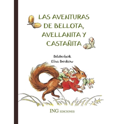 Las aventuras de Bellota, Avellanita y Castañita1