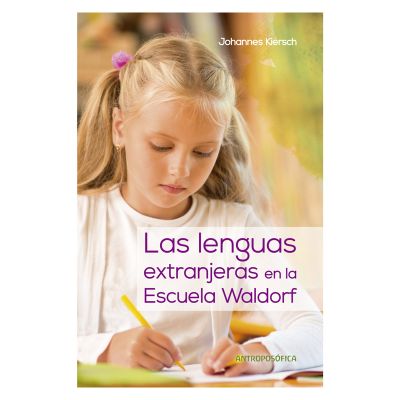 Las lenguas extranjeras en la escuela Waldorf1