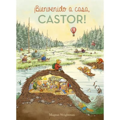 Libros álbum - ¡Bienvenido a casa castor!