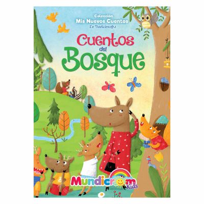 Mis nuevos cuentos no tradicionales - Cuentos del bosque1