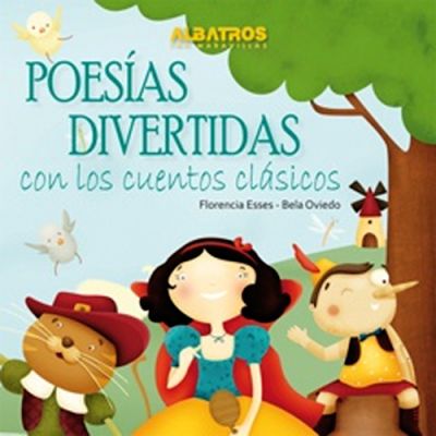 Palabras palabreras - Poesías divertidas con los cuentos clásicos