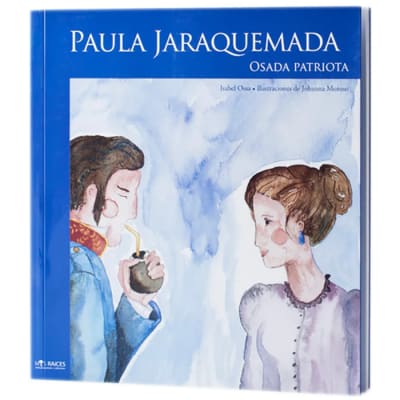 Mujeres Chilenas - Paula Jaraquemada, osada patriota
