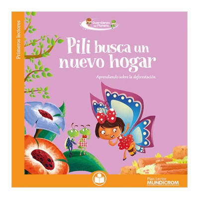 Guardianes del Planeta - Pili busca un nuevo hogar1