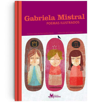 Gabriela Mistral, poemas ilustrados