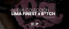 Lima Finest x B*tch