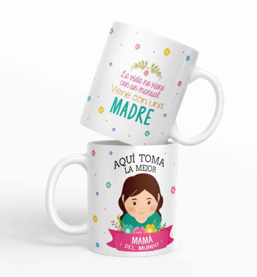 Taza aquí toma la mejor Mamá del mundo D761