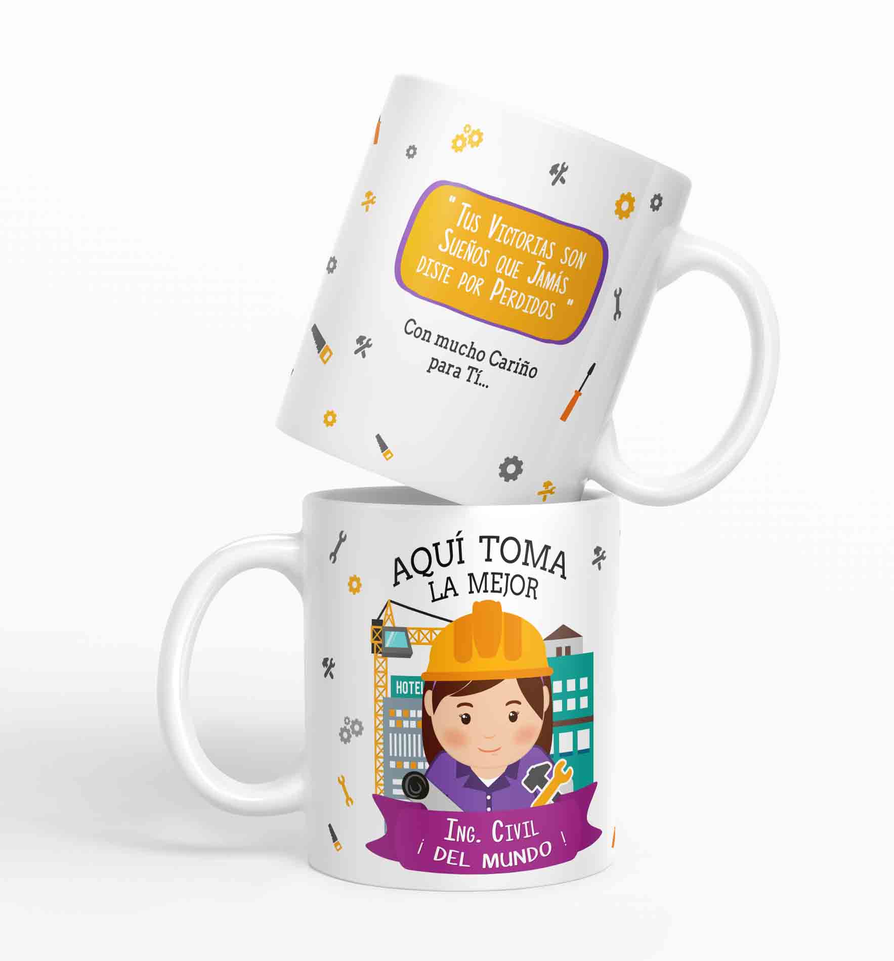 Taza aquí toma la mejor Ing. Civil del mundo D66