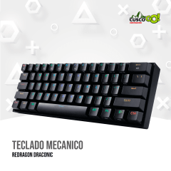 TECLADO MECANICO REDRAGON DRACONIC