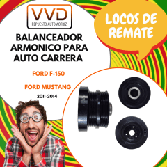 BALANCEADOR ARMONICO (DUMPER) PARA AUTO CARRERA FORD F-150 MUSTANG 2011/2014