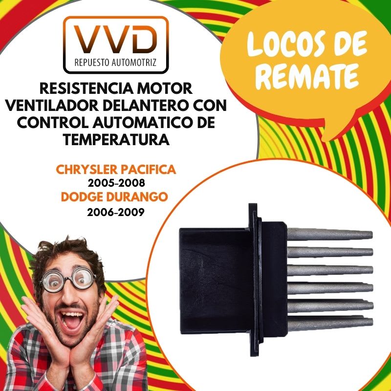RESISTENCIA MOTOR VENTILADOR C/CONTROL AUTOM. TEMP. CHRYSLER PACIFICA 2005/2008 DODGE DURANGO 2006/20091