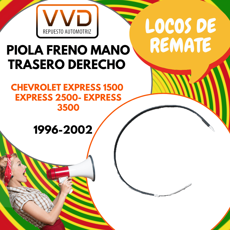 PIOLA FRENO MANO TRASERO DERECHO CHEVROLET EXPRESS 1500 1996/20021