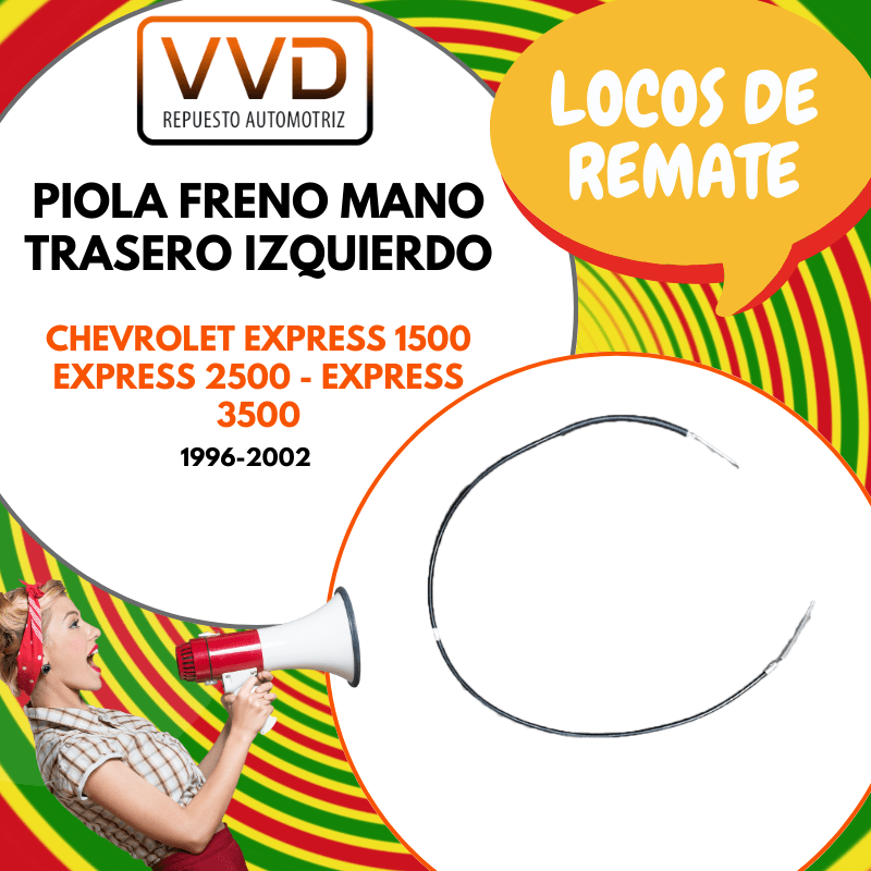 PIOLA FRENO MANO TRASERO IZQUIERDO CHEVROLET EXPRESS 1500 1996/20001