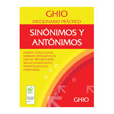 DICCIONARIO SINONIMOS Y ANTONIMOS GHIO 3489471
