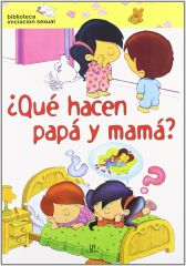 LIBRO QUE HACEN PAPA Y MAMA