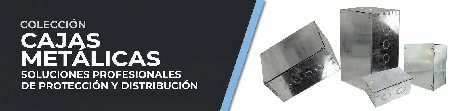 CAJAS METÁLICAS
