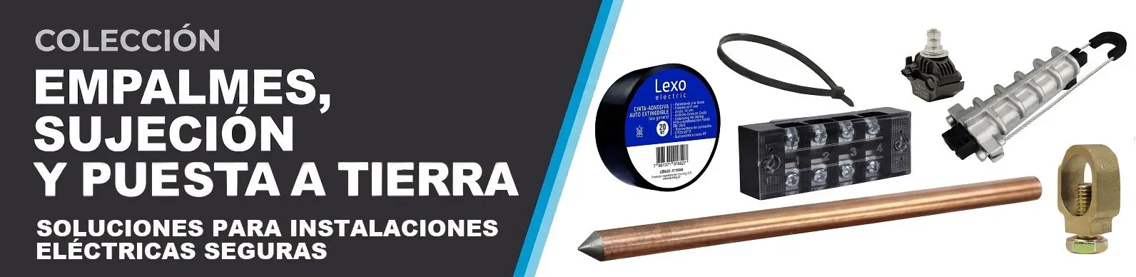 EMPALMES, SUJECIÓN Y PUESTA A TIERRA