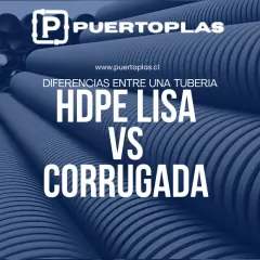¿CUAL ES LA DIFERENCIA ENTRE UNA TUBERÍA HDPE LISA Y UNA TUBERÍA HDPE CORRUGADA?