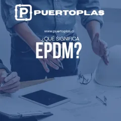 ¿QUE SIGNIFICA LAS SIGLAS EPDM?