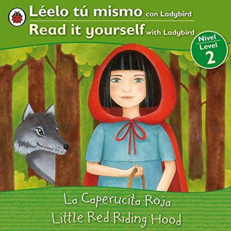 LEELO TU MISMO. LA CAPERUCITA ROJA (BILINGUE)