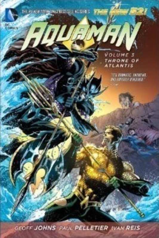 AQUAMAN: THRONE OF ATLANTIS VOL 3