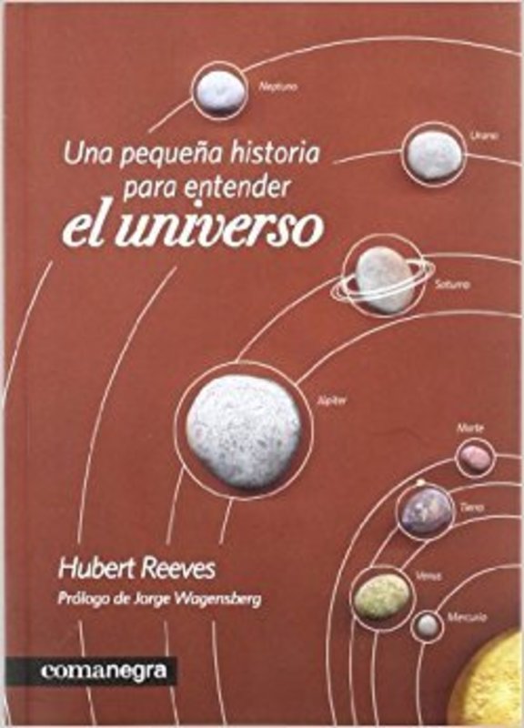UNA PEQUEÑA HISTORIA PARA ENTENDER EL UNIVERSO