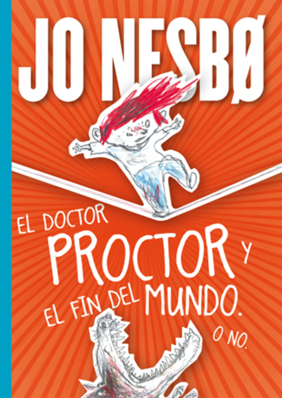 EL DOCTOR PROCTOR Y EL FIN DEL MUNDO O NO