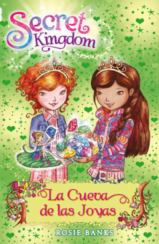 SECRET KINGDOM. LA CUEVA DE LAS JOYAS