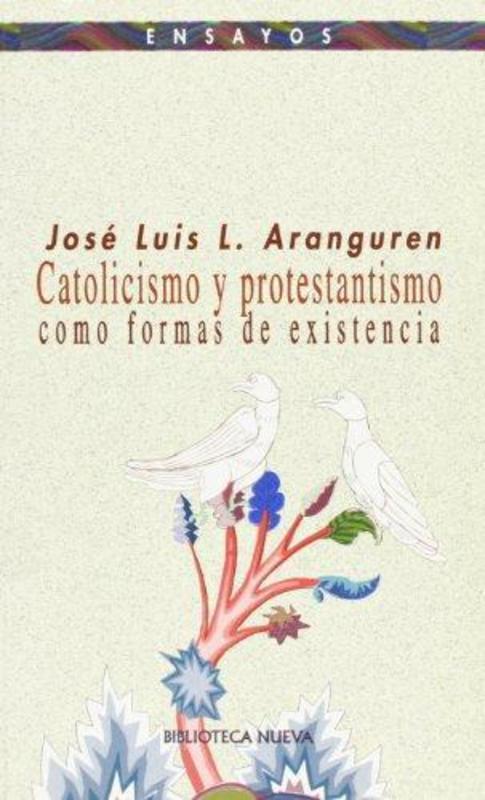 CATOLICISMO Y PROTESTANTISMO