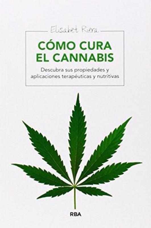 COMO CURA EL CANNABIS