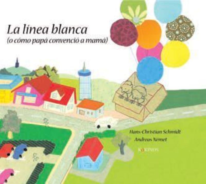 LA LINEA BLANCA (O COMO PAPA CONVENCIO A MAMA)