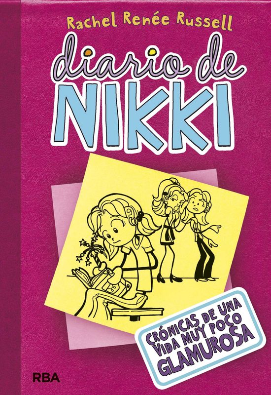 DIARIO DE NIKKI 1 CRONICAS VIDA MUY POCO GLAMOROSA