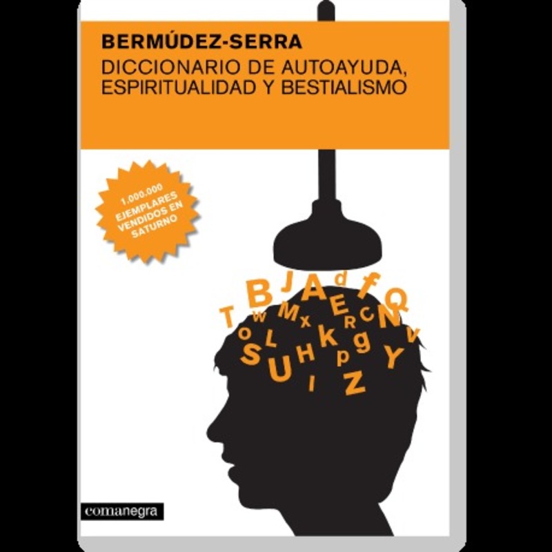 DICCIONARIO DE AUTOAYUDA ESPIRITUALIDAD Y BESTIALISMO