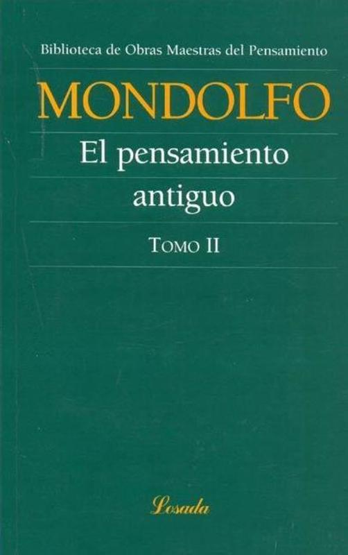 EL PENSAMIENTO ANTIGUO I II