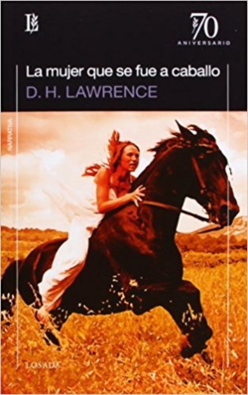 LA MUJER QUE SE FUE A CABALLO (70 ANIV)