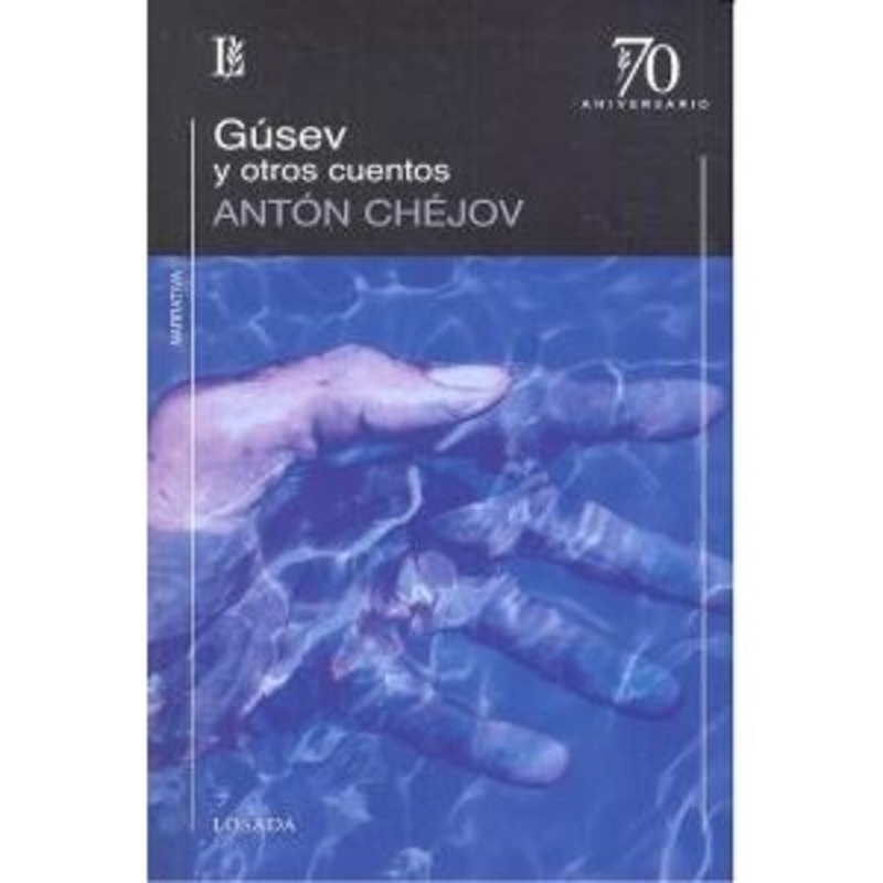 GUSEV Y OTROS CUENTOS (70 ANIV)