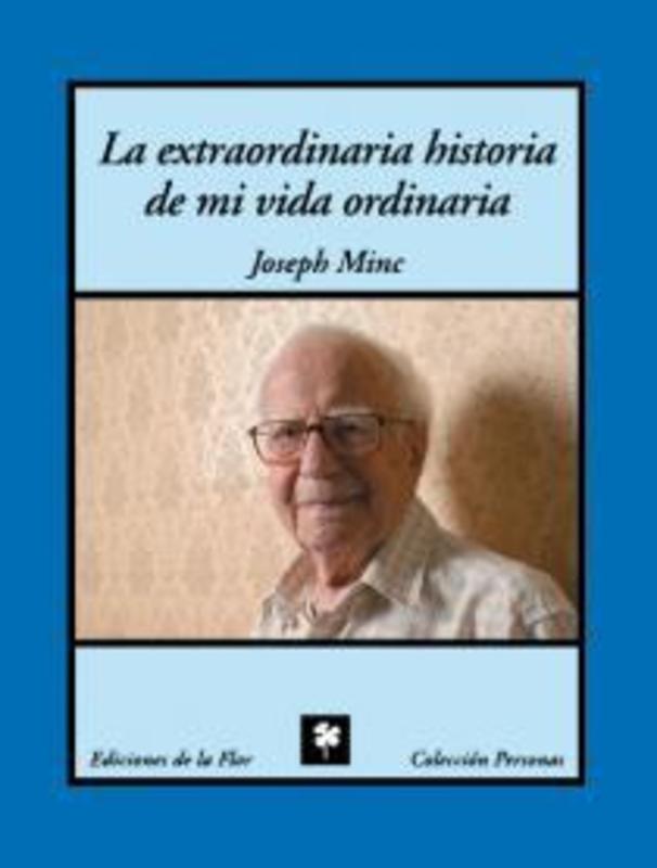 LA EXTRAORDINARIA HISTORIA DE MI VIDA ORDINARIA