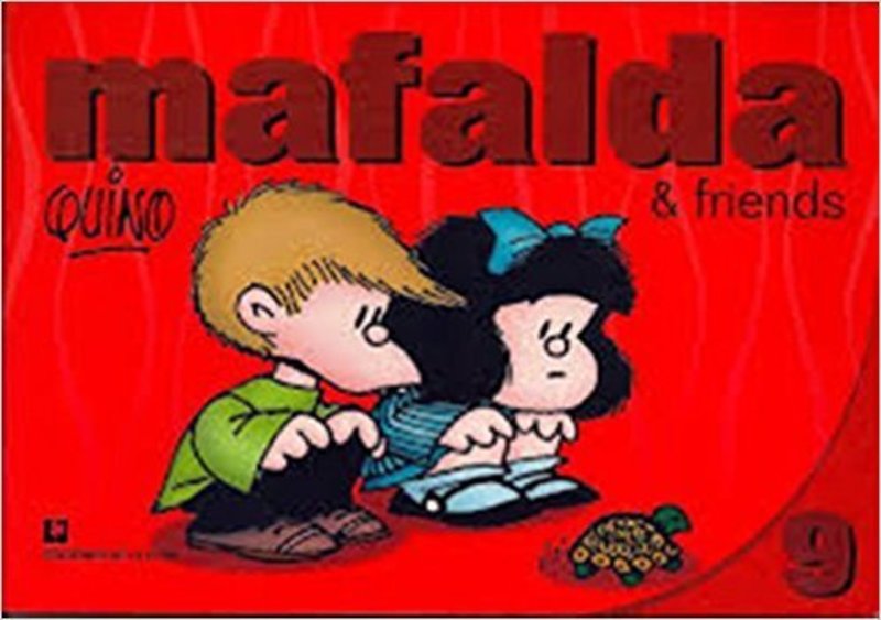 MAFALDA & FRIENDS 9