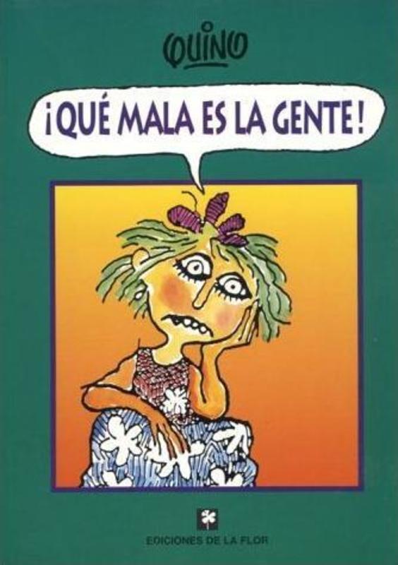 QUE MALA ES LA GENTE