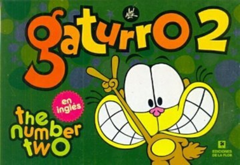 GATURRO THE NUMBER TWO