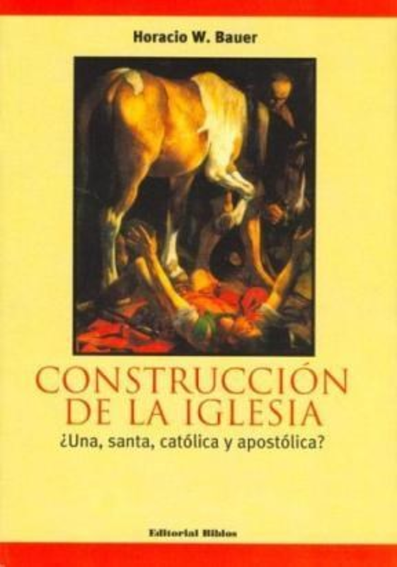 CONSTRUCCION DE LA IGLESIA