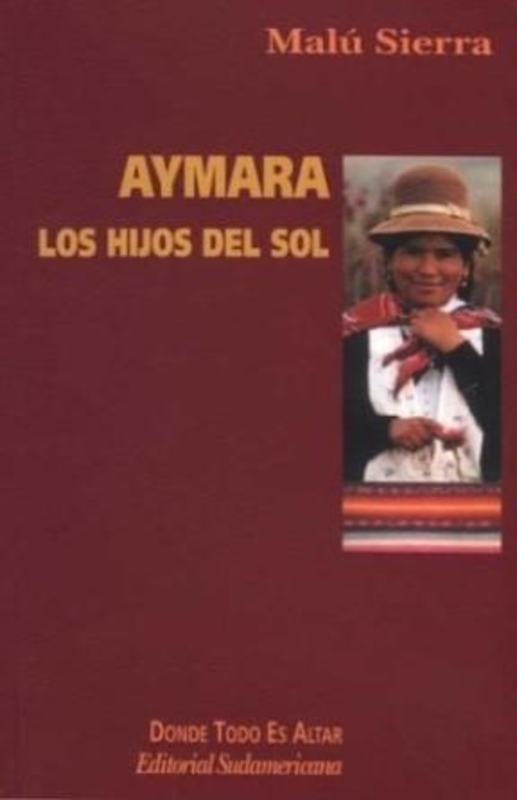 AYMARA LOS HIJOS DEL SOL