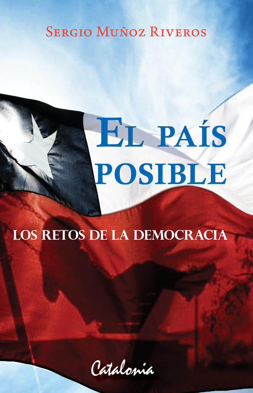 EL PAIS POSIBLE LOS RETOS DE LA DEMOCRACIA