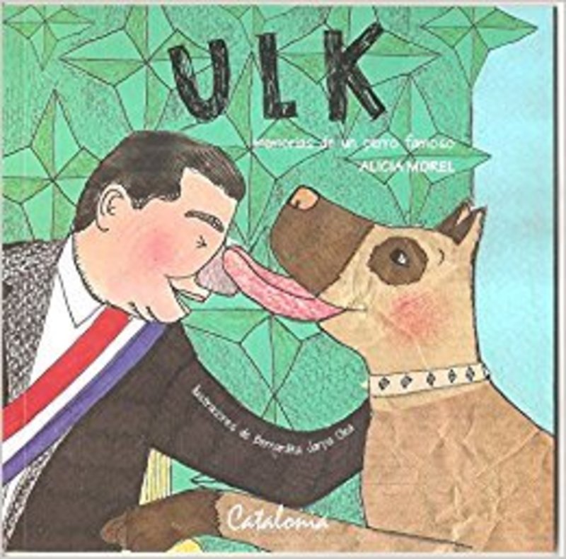 ULK MEMORIAS DE UN PERRO FAMOSO