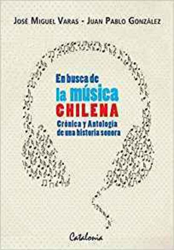 EN BUSCA DE LA MUSICA CHILENA