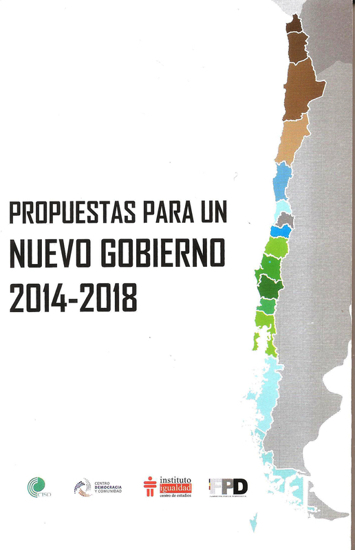 PROPUESTAS PARA UN NUEVO GOBIERNO 2014 2018